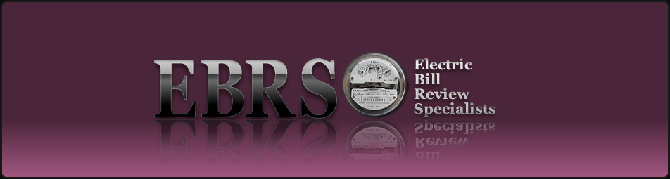 EBRS  (Electric Bill Review Specialists) auditors have over 25 years of experience finding overcharges on electrical utility bills.